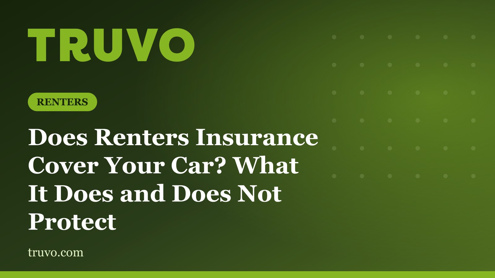 Does Renters Insurance Cover Your Car? What It Does and Does Not Protect